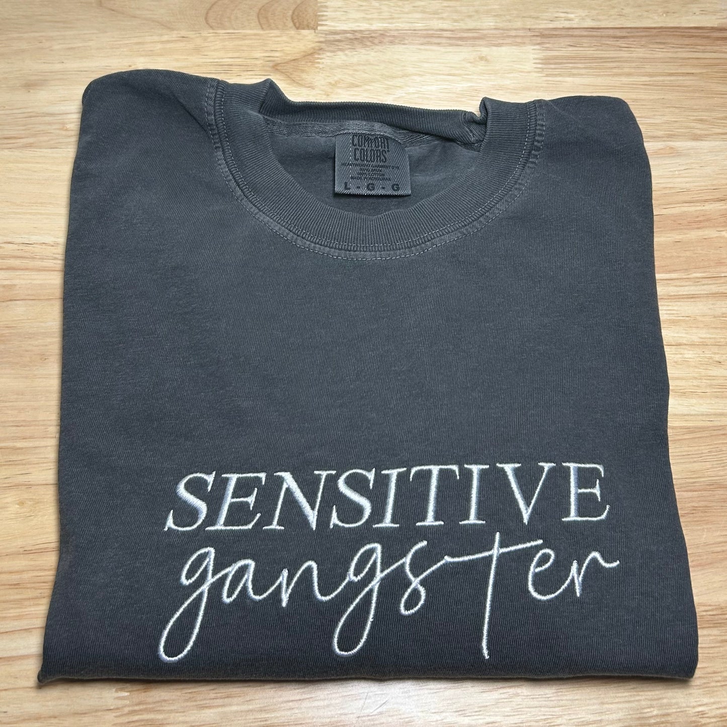 Sensitive Gangster/Gangsta Embroidered T-shirt