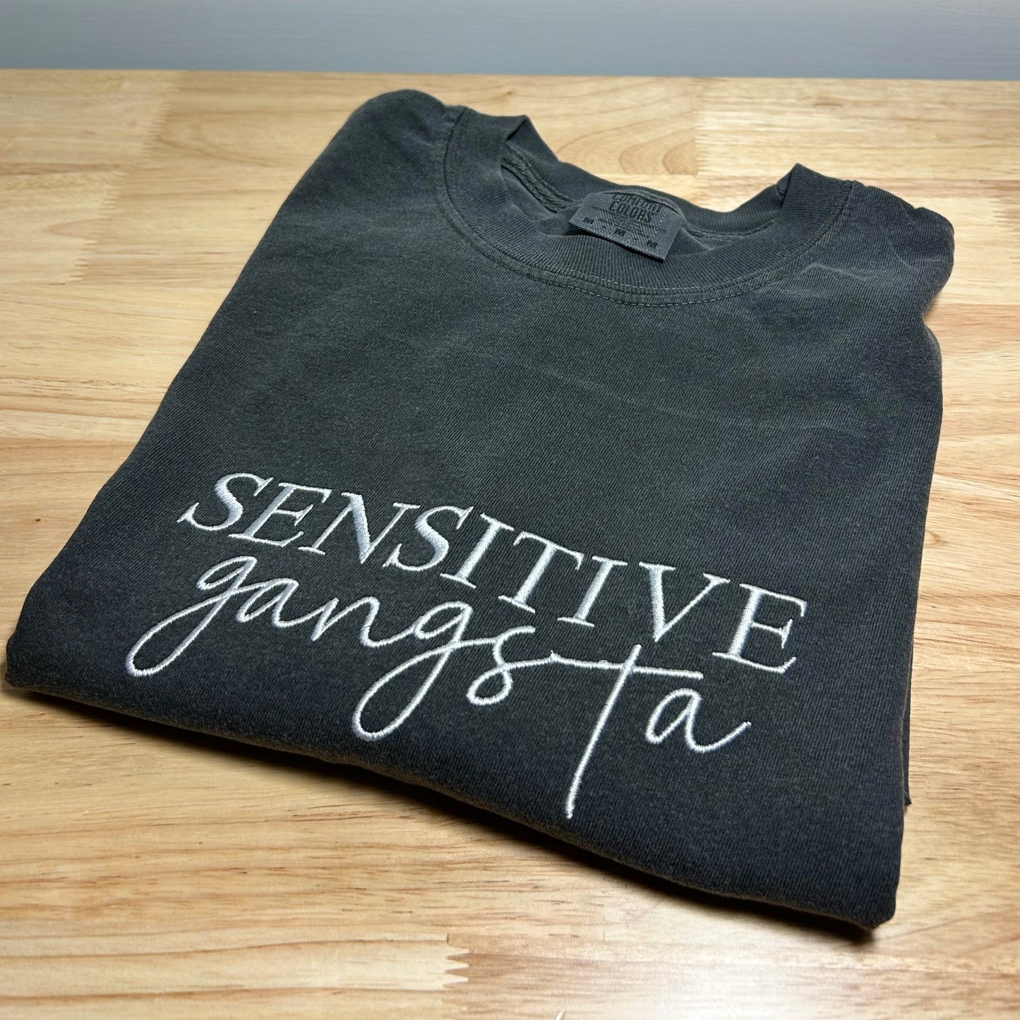 Sensitive Gangster/Gangsta Embroidered T-shirt