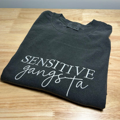 Sensitive Gangster/Gangsta Embroidered T-shirt